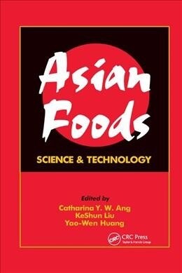 Asian Foods : Science and Technology (Paperback)