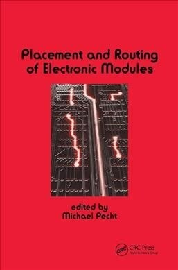 Placement and Routing of Electronic Modules (Paperback, 1)