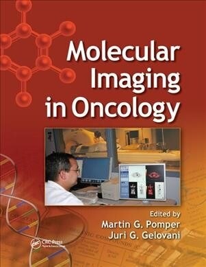 Molecular Imaging in Oncology (Paperback, 1)