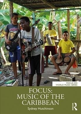 Focus: Music of the Caribbean (Paperback, 1)