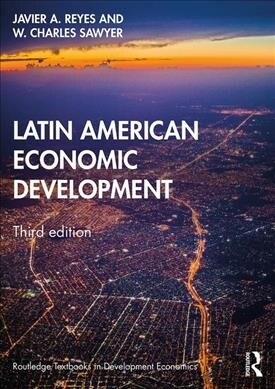 Latin American Economic Development (Paperback, 3 ed)
