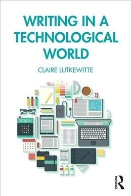 Writing in a Technological World (Paperback, 1)