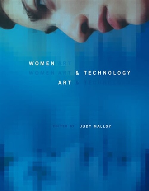 Women, Art, and Technology (Paperback)