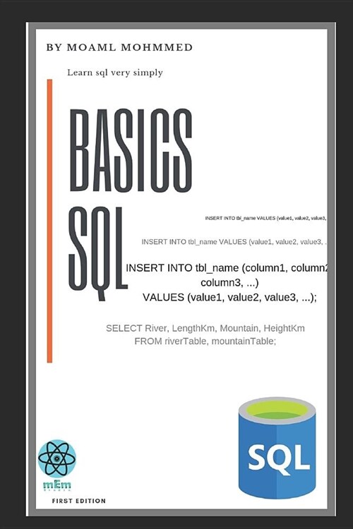 Basics SQL: Learn sql very simply For beginners (Paperback)