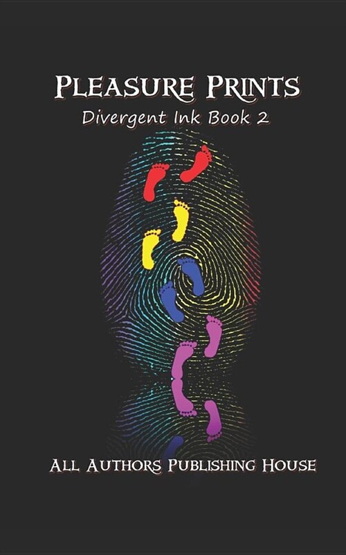 Pleasure Prints: Divergent Ink Book 2 (Paperback)