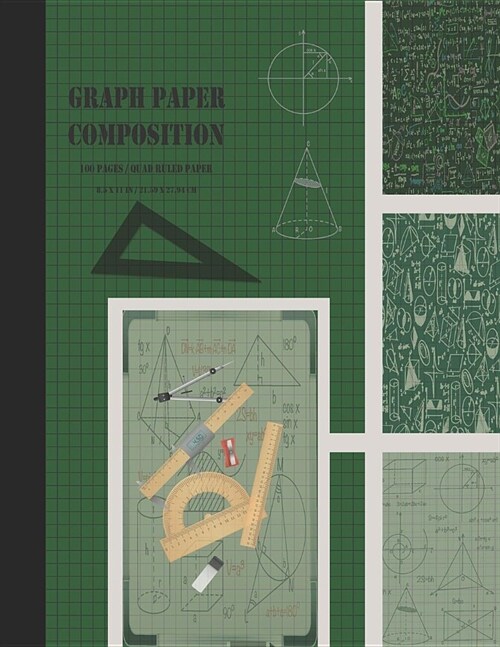 Graph Paper Composition: Grid Paper Notebook, Squared Graphing Paper * Blank Quad Ruled * Large (8.5 x 11) * Lincoln Green (Paperback)