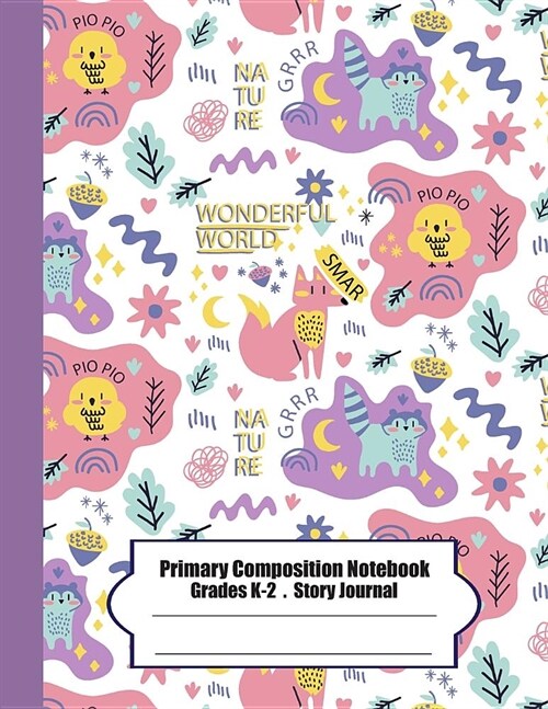 Primary Composition Notebook: Primary Composition Notebook Story Paper - 8.5x11 - Grades K-2: Animals lover School Specialty Handwriting Paper Dotte (Paperback)