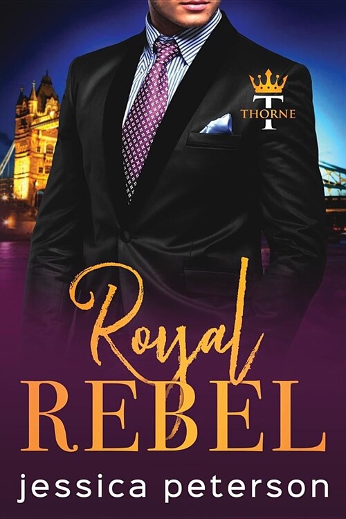 Royal Rebel: An Enemies-to-Lovers Romance (Paperback)