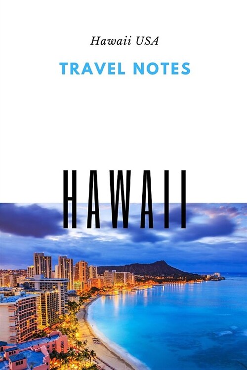 Travel Notes Hawaii (Paperback)