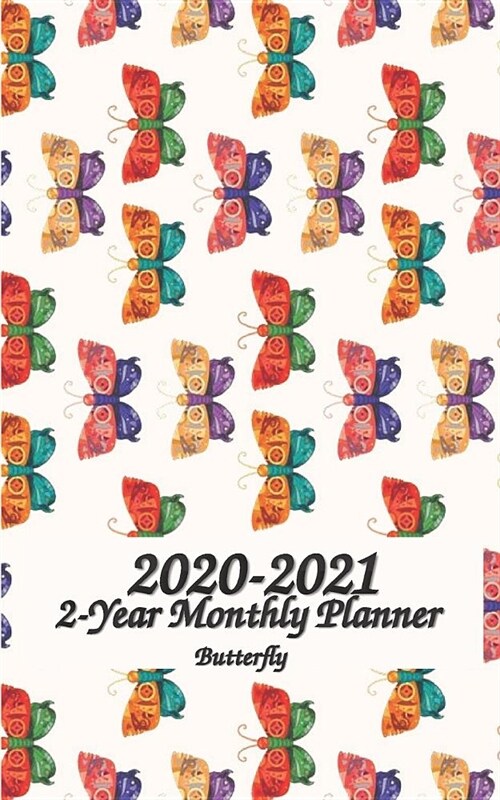 2020 - 2021 Butterfly 2-Year Monthly Planner: 5x8 Pocket / Wallet Size Planner - 24 month Planahead Calendar Planner - Simple Pretty Monthly Planner - (Paperback)