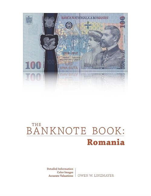 The Banknote Book: Romania (Paperback)