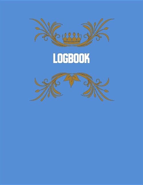 Logbook: Journal, Notes, Notebook, Diary, Sketchbook, Composition Book size 8.5 x 11 (Paperback)