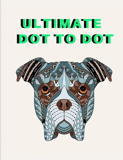 Ultimate Dot to Dot: Extreme Puzzle Challenge (Paperback)