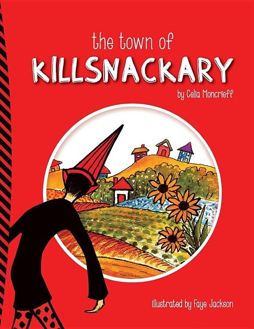 The Town of Killsnackary (Paperback)