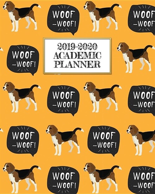 Academic Planner 2019-2020: Loyal Hound Dog on A Weekly and Monthly Dated Student Academic Planner. Elementary, High School, Home school, College (Paperback)