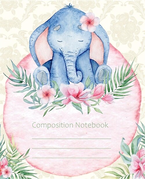 Composition Notebook: Elephant Fashion Line College Ruled Paper Exercise Book Notebook For Middle School Through To College University (Paperback)