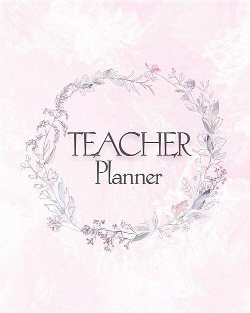 Teacher Planner: Weekly and Monthly Lesson Plan Undated/Pink Background/Crown (Paperback)