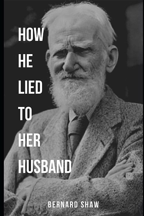 How He Lied to Her Husband (Paperback)