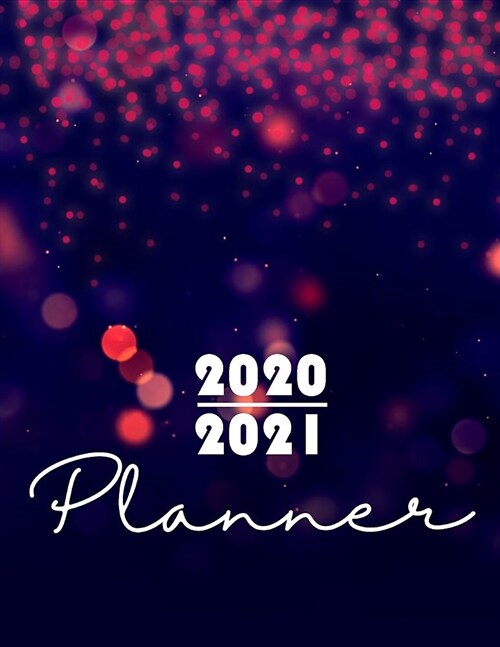 2020-2021 Planner: 2-year Planner 24-Monthly Calendar Schedule with Inspirational Quotes Lined and Bullet Journal to write Unique Customi (Paperback)