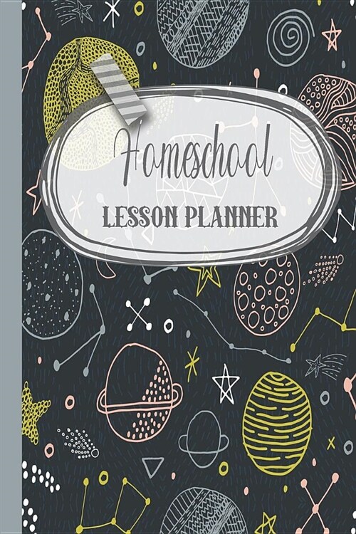 Homeschool lesson planner: A simple lesson planner journal for home educating parents and providers to record learning and reflect on childrens (Paperback)