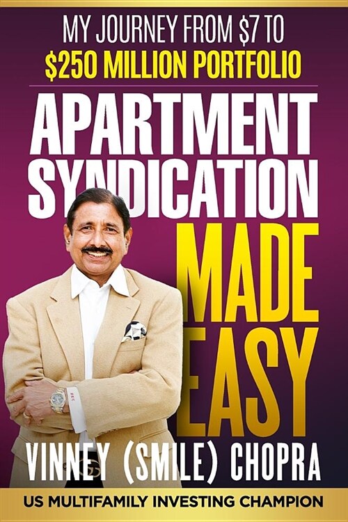 Apartment Syndication Made Easy: A Step by Step Guide (Paperback)
