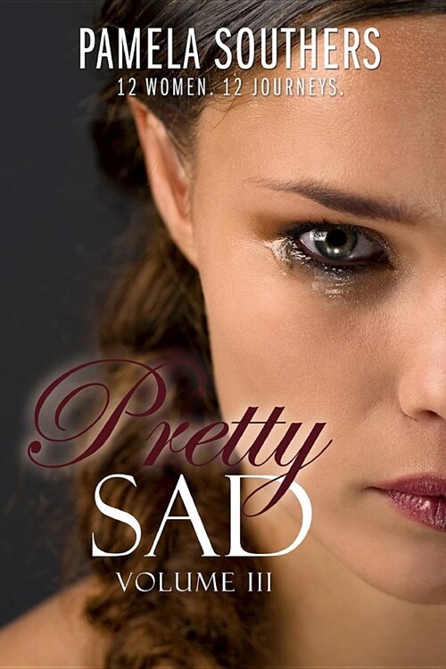 Pretty Sad (Volume 3) (Paperback)