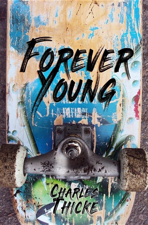 Forever Young (Paperback)