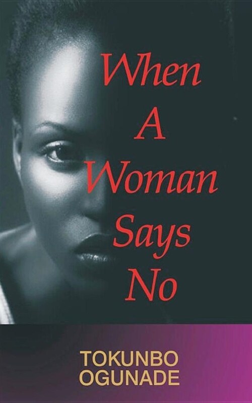 When A Woman Says No (Paperback)