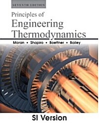 Principles of Engineering Thermodynamics (7E SI VERSION, Paperback)