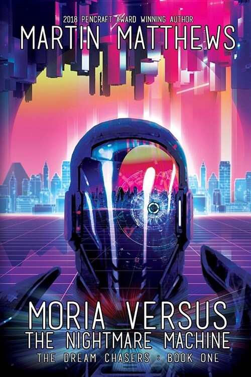 Moria Versus The Nightmare Machine (Paperback, First Printing)