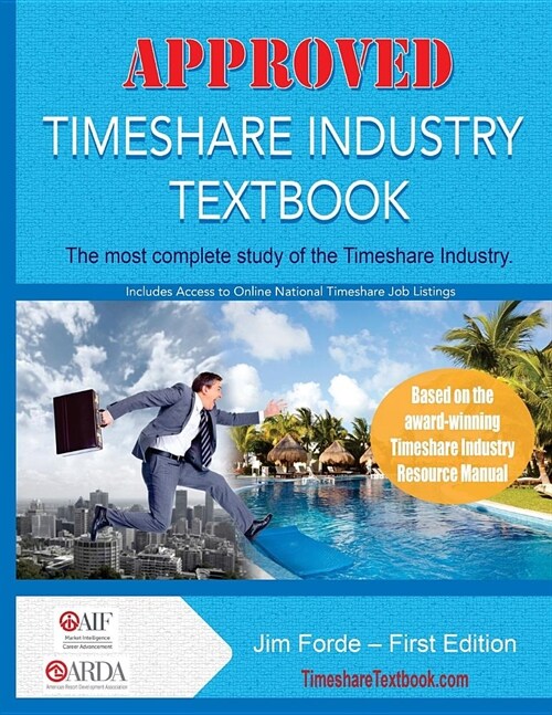 Approved Timeshare Industry Textbook (Paperback)