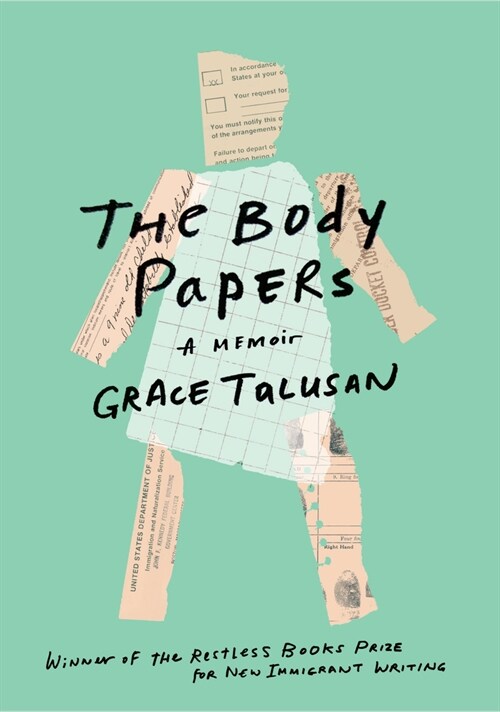 The Body Papers: A Memoir (Paperback)