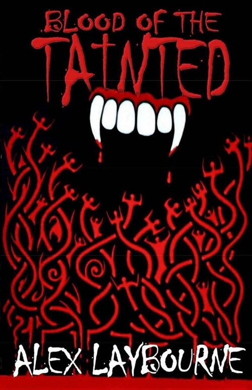 Blood of the Tainted (Paperback)