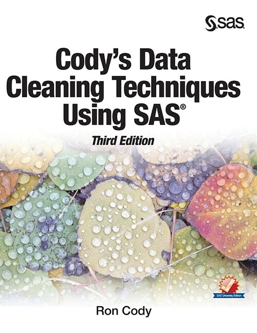 Codys Data Cleaning Techniques Using SAS, Third Edition (Hardcover, 3)