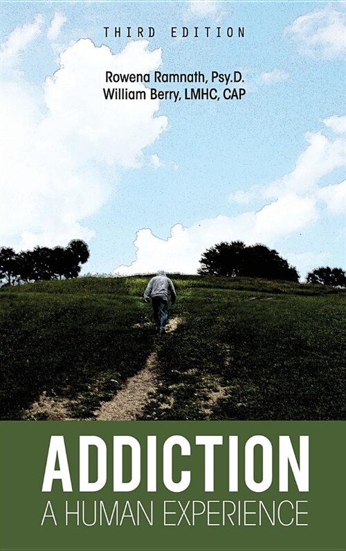 Addiction: A Human Experience (Hardcover, 3)