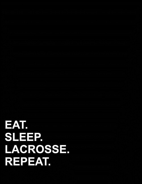 Eat Sleep Lacrosse Repeat: Two Column Ledger Account Book Ledger, Accountant Notebook, Ledger Notebook, 8.5 x 11, 100 pages (Paperback)