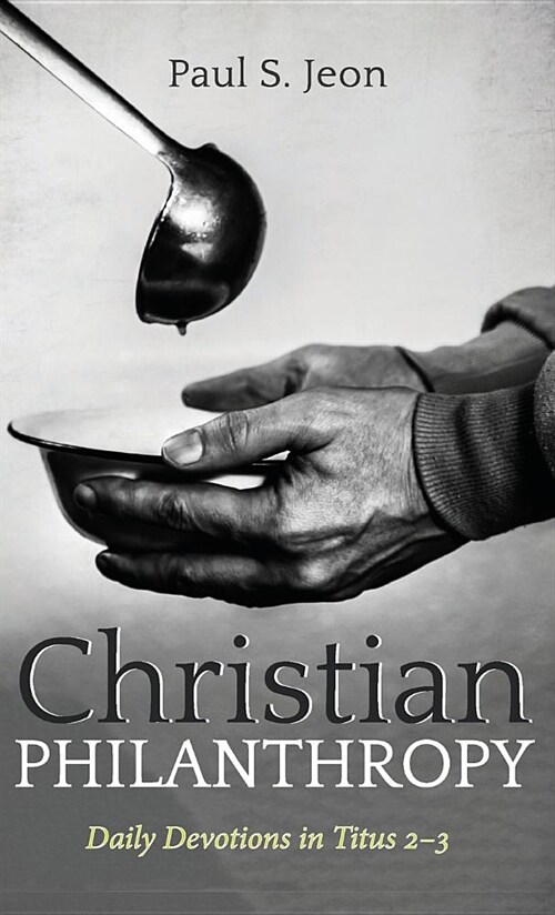 Christian Philanthropy (Hardcover)