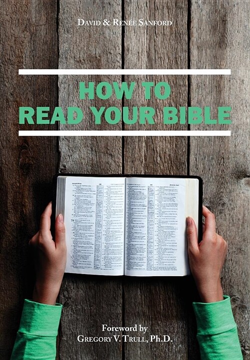 How to Read Your Bible (Paperback)