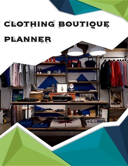 Clothing Boutique Planner: Clothing Boutique Business Planner, summer dresses planner, boutique dresses planner, womens clothing planner, sundres (Paperback)