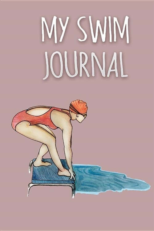 My Swim Journal (Paperback)