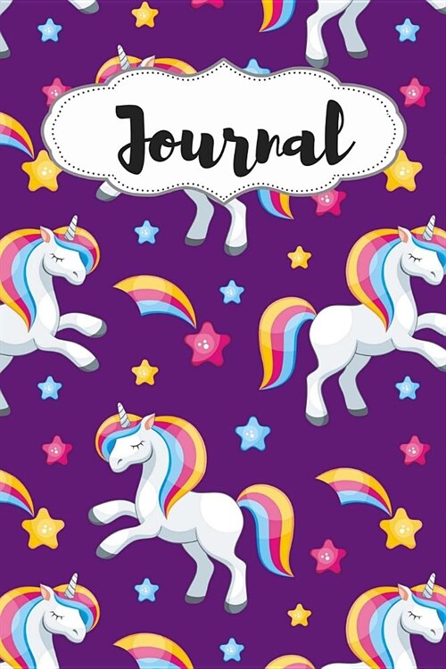 The Unicorn Star Journal: For Unicorn Lovers and Writers: Blank Lined Paper Notebook (6x9 inch - 70 Sheets/140 Pages) With Unicorn and Star on a (Paperback)