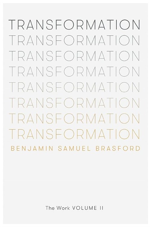 Transformation: The Work Volume II (Paperback)