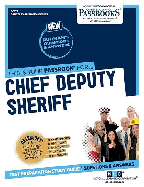 Chief Deputy Sheriff (C-1173): Passbooks Study Guide Volume 1173 (Paperback)
