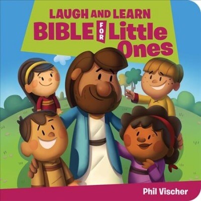 Laugh and Learn Bible for Little Ones (Board Books)