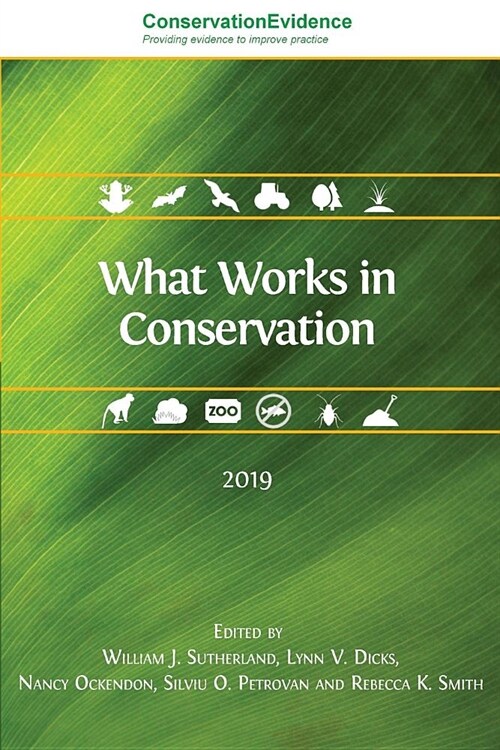 What Works in Conservation: 2019 (Paperback)