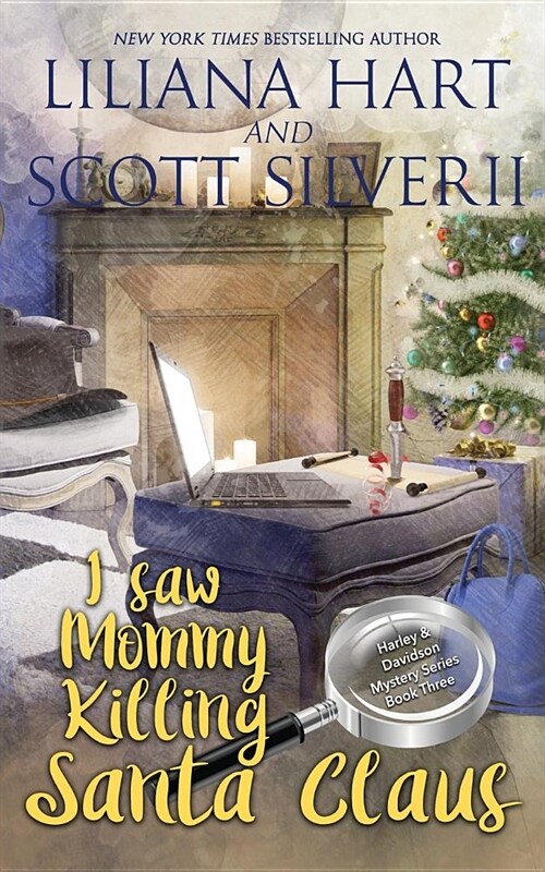 I Saw Mommy Killing Santa Claus (Book 3) (Paperback)