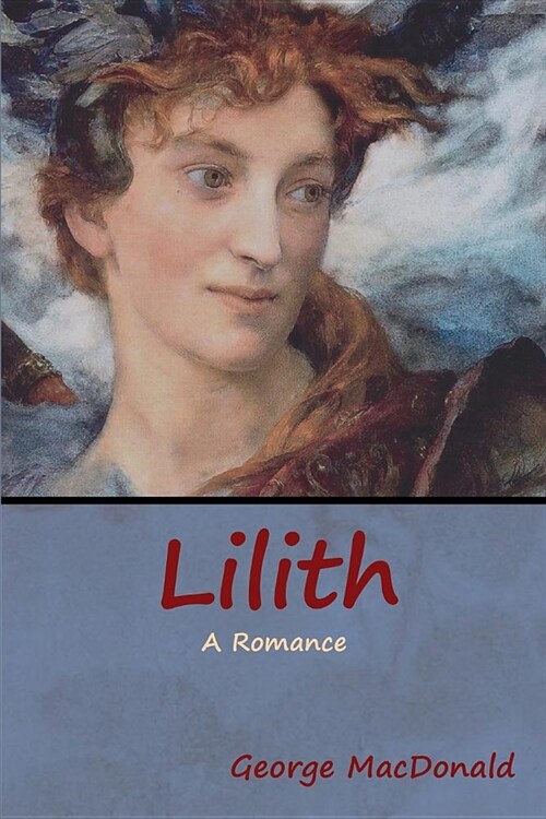 Lilith: A Romance (Paperback)