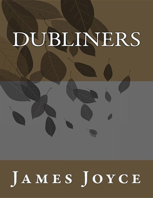 Dubliners (Paperback)