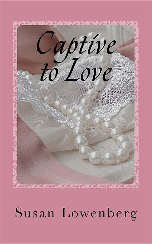 Captive to Love (Paperback)