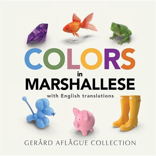 Colors in Marshallese: with English Translations (Paperback)